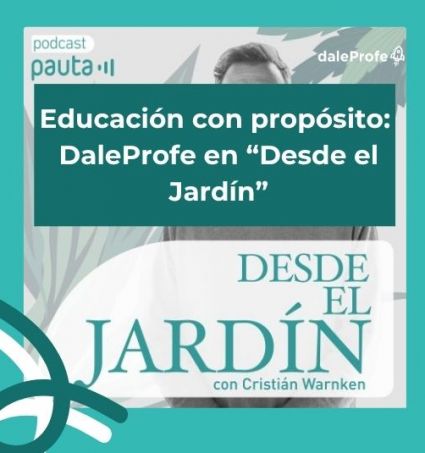 DaleProfe en Radio Pauta: historias que inspiran desde el aula